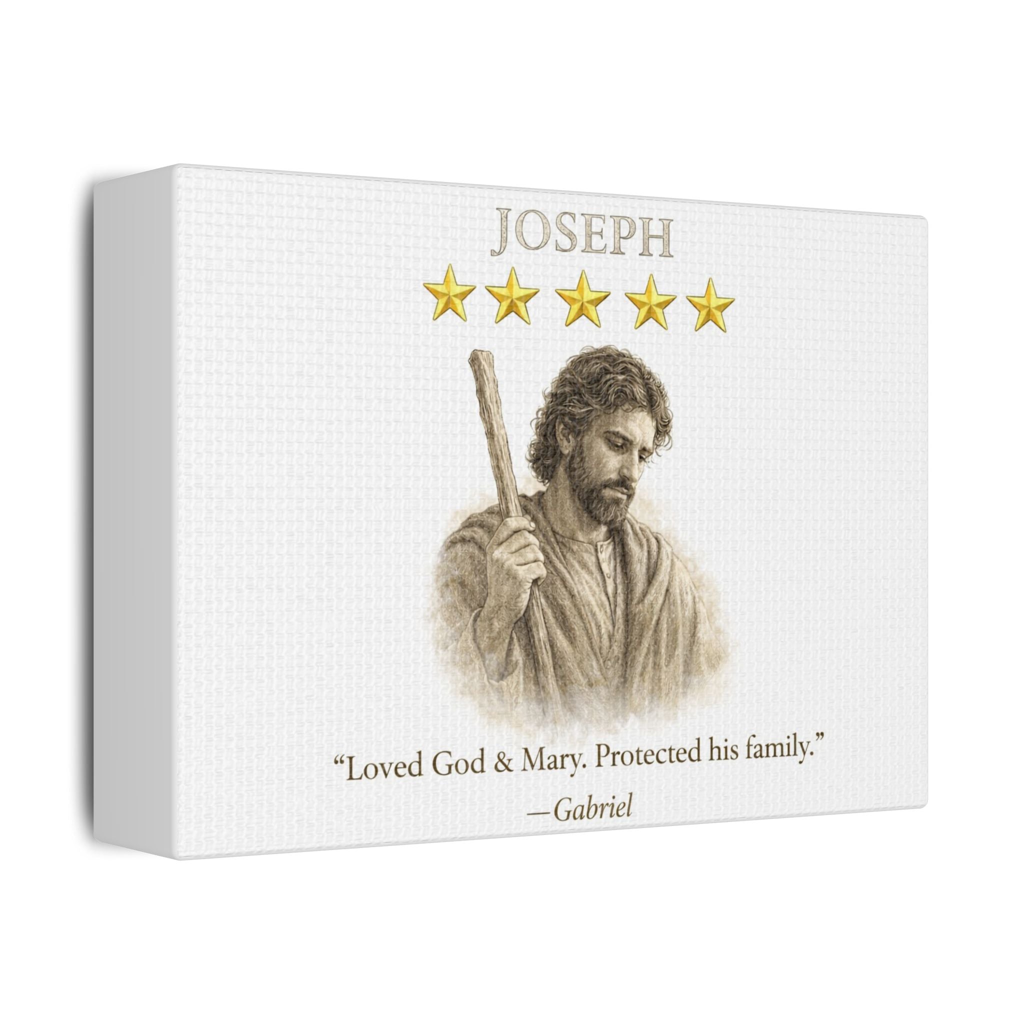 Joseph Canvas — 'Loved God & Mary. Protected His Family.' Religious Wall Art
