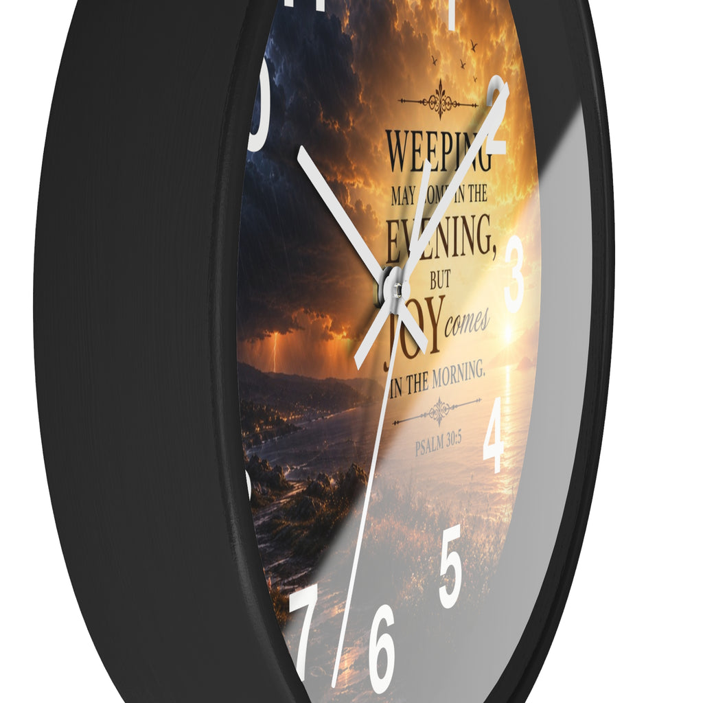 Psalm 30:5 Wall Clock | Joy Comes in the Morning Christian Clock | Inspirational Faith Decor