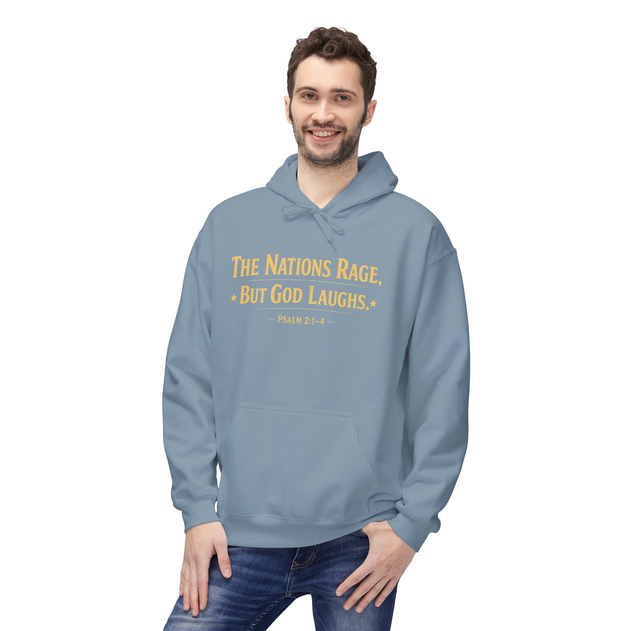 The Nations Rage – Hoodie | “But God Laughs” Scripture Pullover