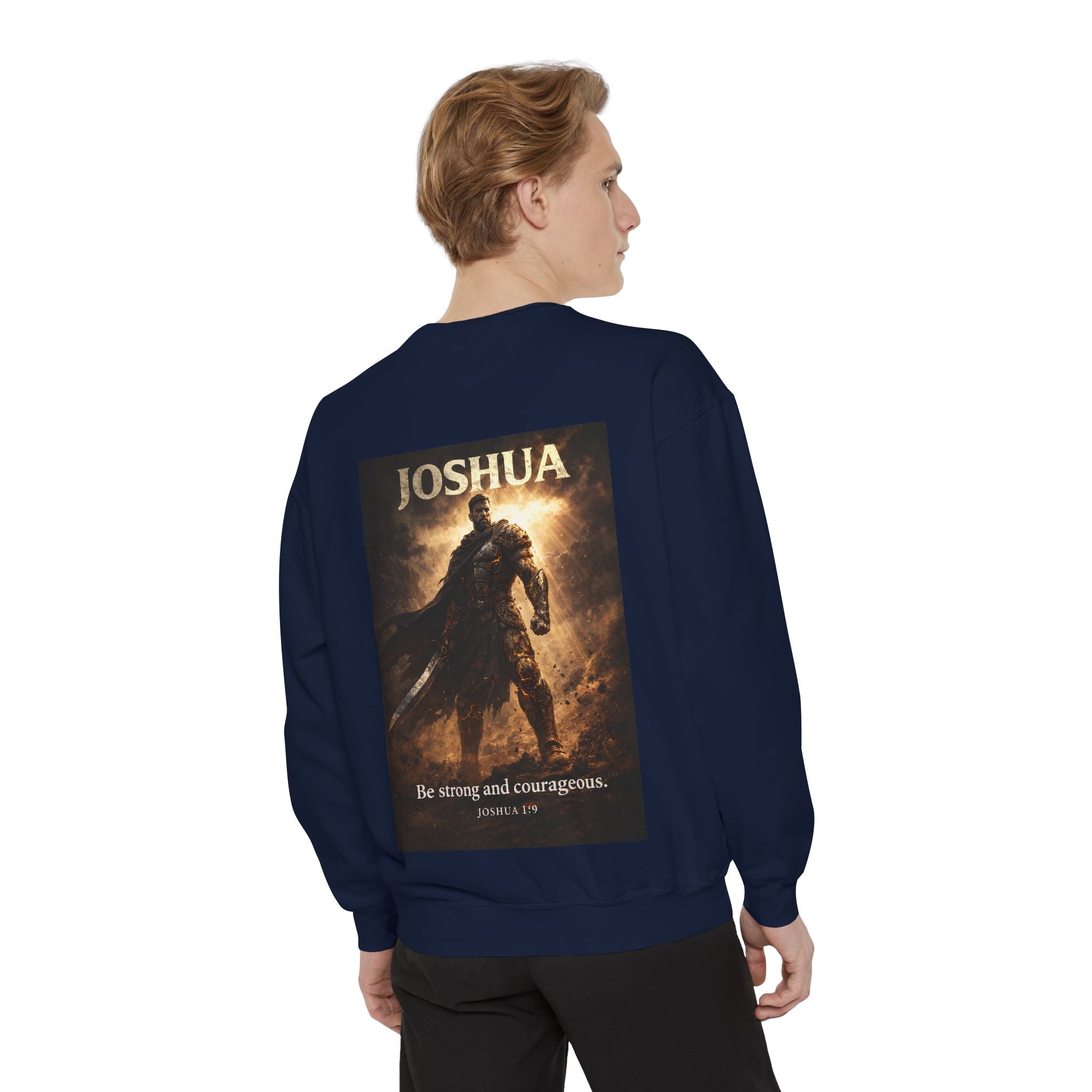 Joshua Courage Sweatshirt | Be Strong and Courageous Christian Crewneck | Inspirational Faith Apparel