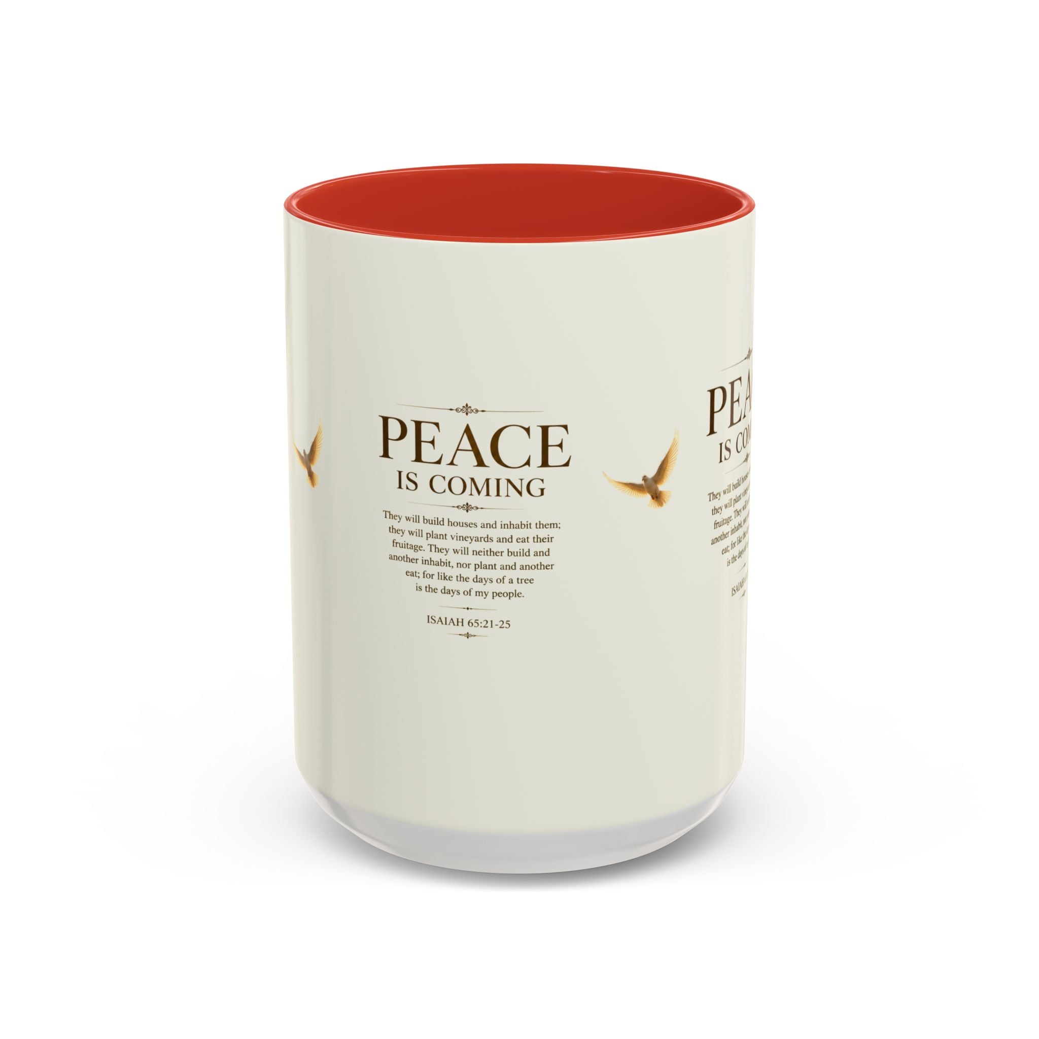 Peace Is Coming Accent Coffee Mug | Isaiah 65:21-25 Christian Mug | Inspirational Faith Gift