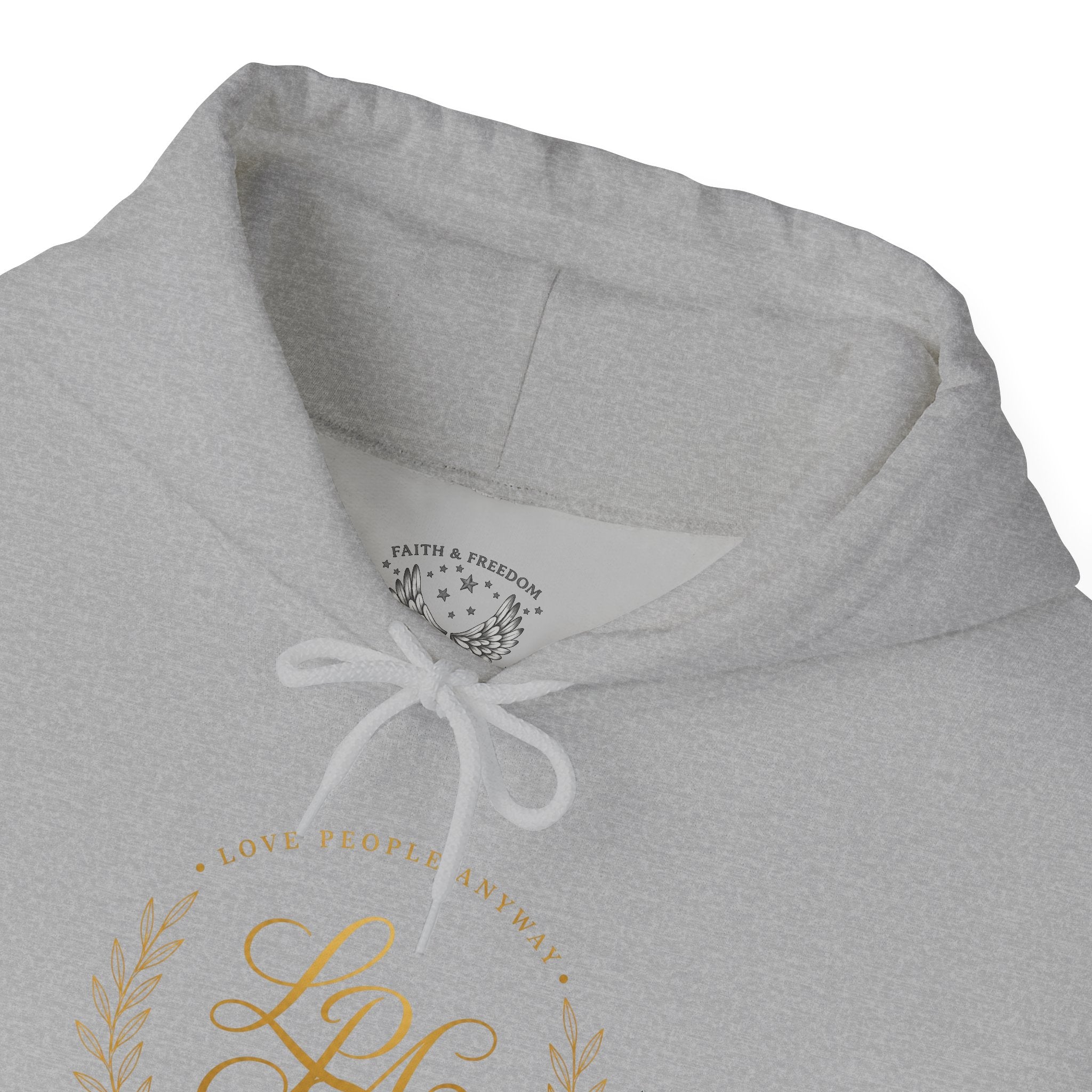 Love People Anyway Hoodie | Inspirational Christian Hooded Sweatshirt | Faith Freedom Creations