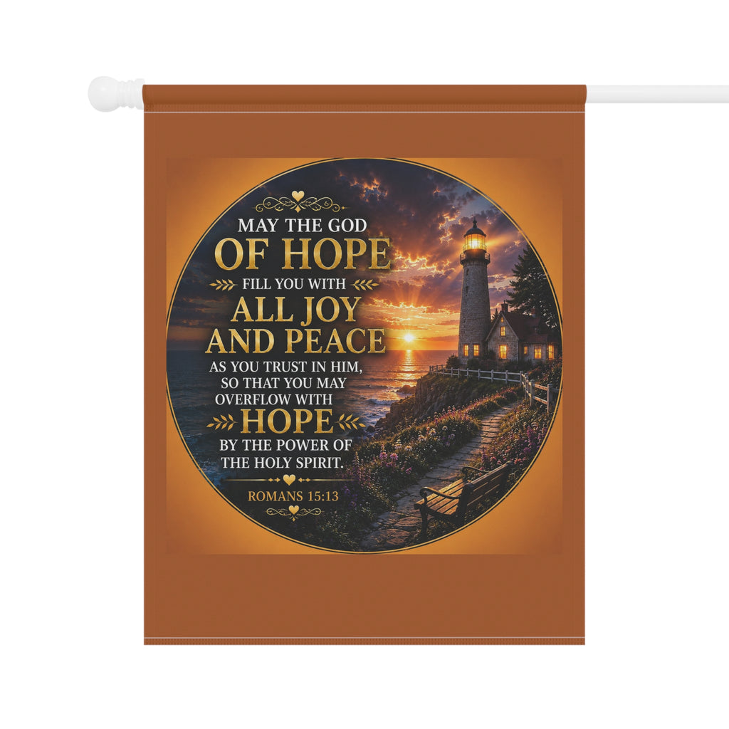 Hope Lighthouse Garden Flag | Romans 15:13 Inspirational Outdoor Banner | Christian Garden Decor