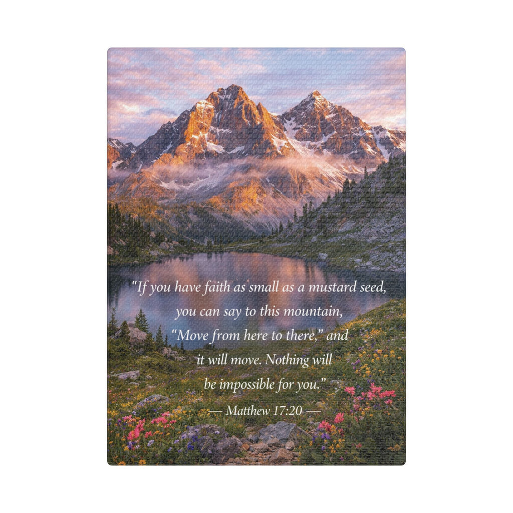 Peaceful Scenes – Mountain Landscape – Matthew 17:20 Canvas Print