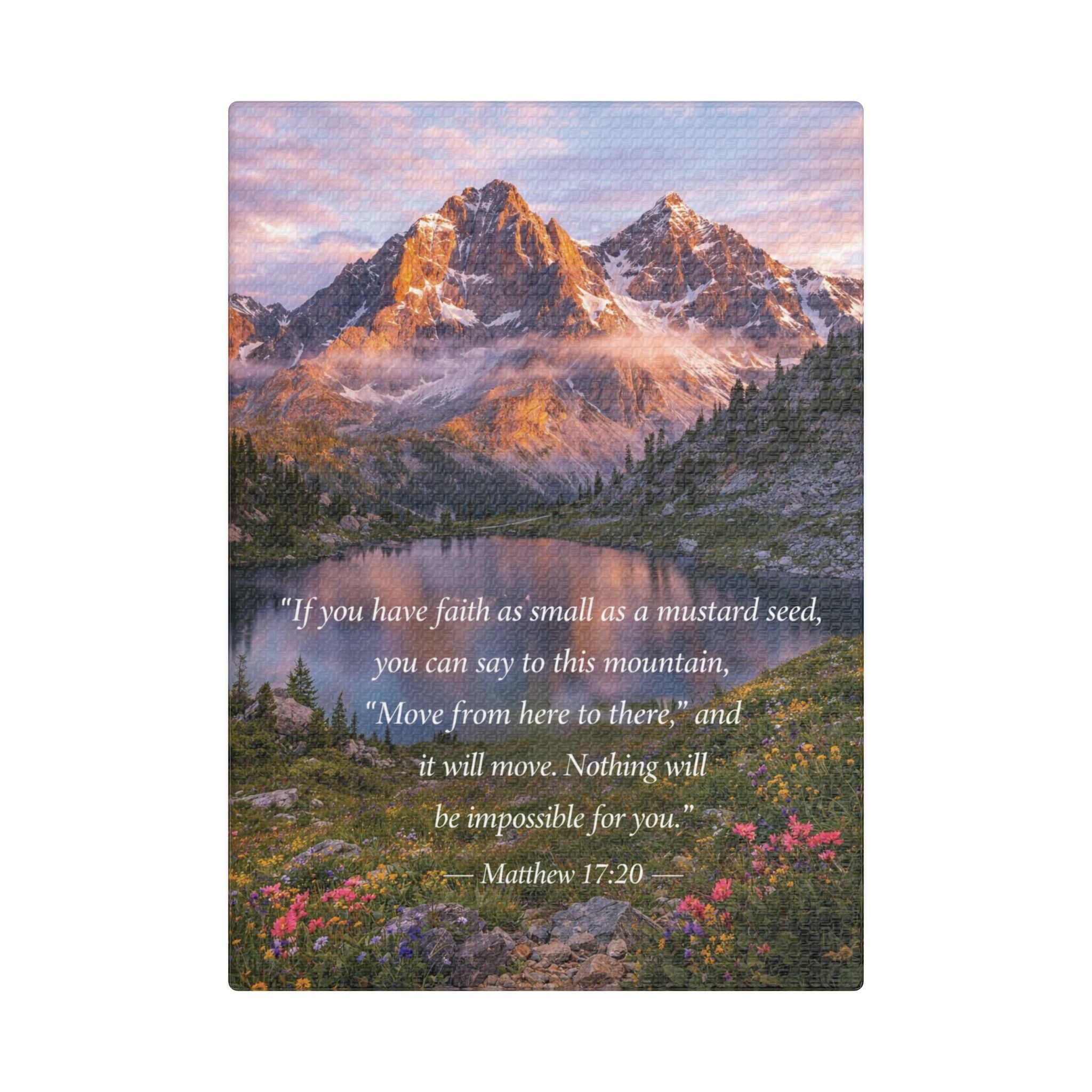 Peaceful Scenes – Mountain Landscape – Matthew 17:20 Canvas Print
