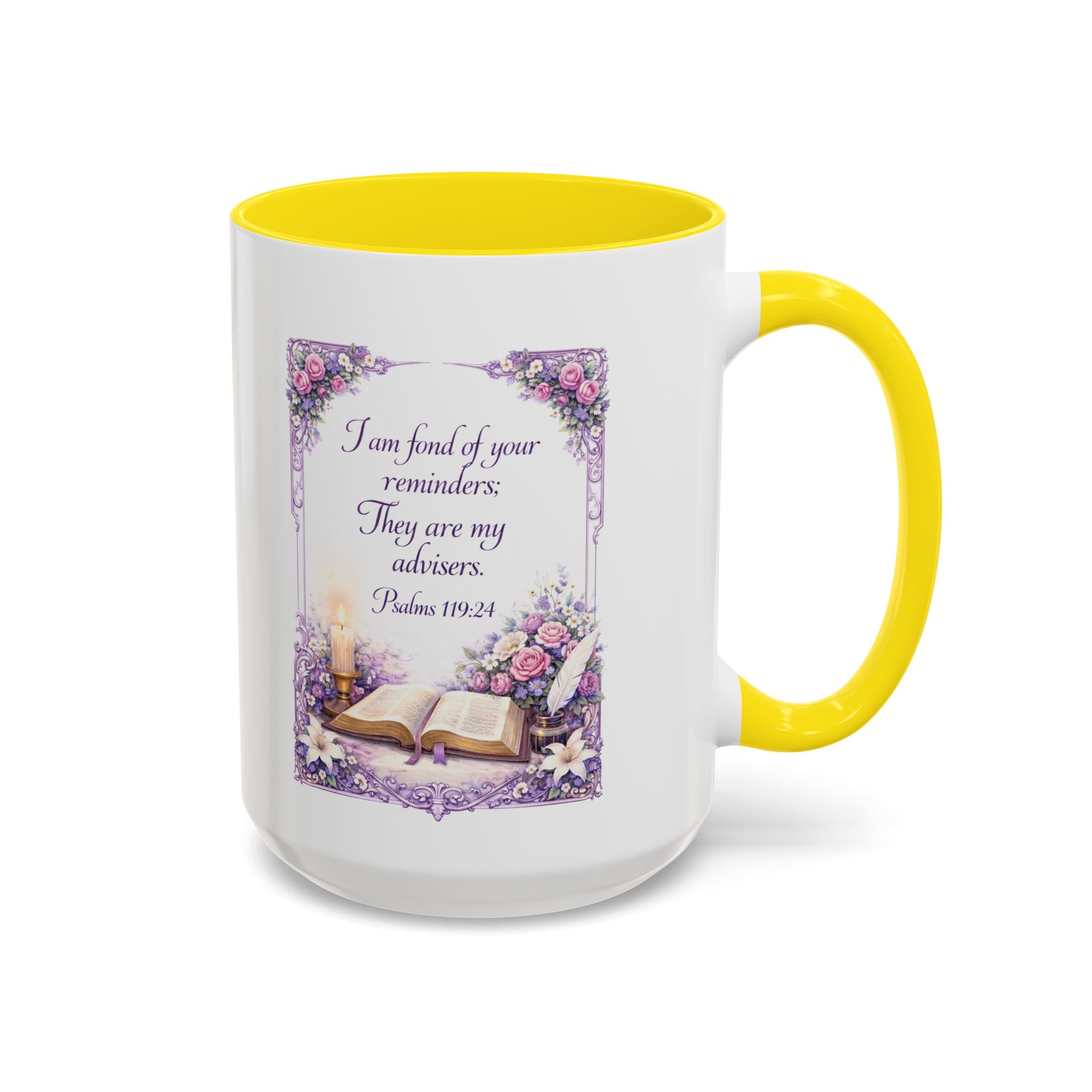 Psalms 119:24 Coffee Mug | I Am Fond of Your Reminders Mug | Inspirational Christian Gift