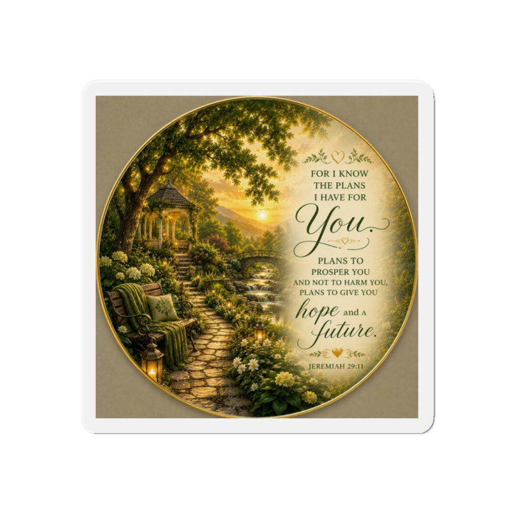 Christian die-cut magnet featuring Jeremiah 29:11 with a peaceful garden path, gazebo, lanterns, blooming flowers, and a golden sunrise illustrating God's promise of hope and a future.