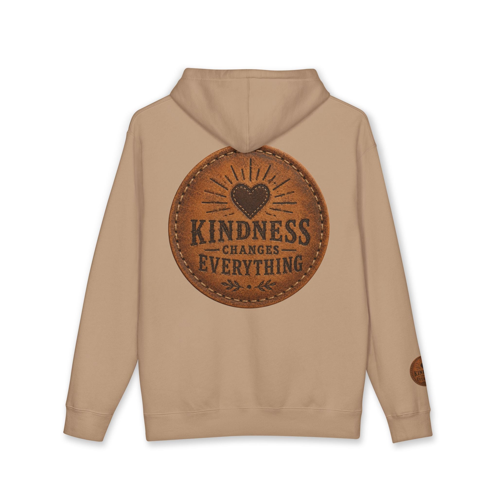 Kindness Changes Everything Hoodie — Inspirational Heart Patch Design