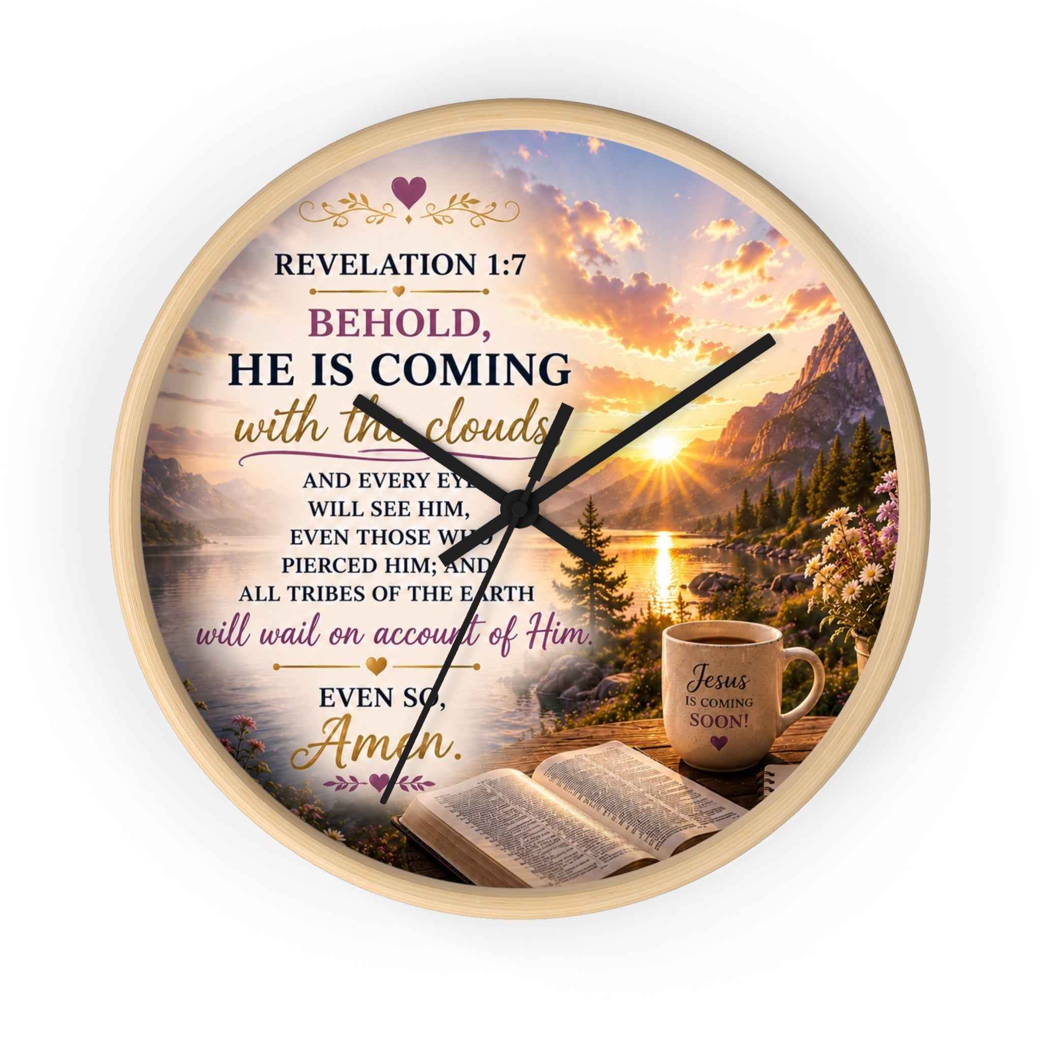 Inspirational Christian wall clock featuring a sunrise over water with an open Bible, steaming mug, and Revelation 1:7 scripture “Behold, He Is Coming.”