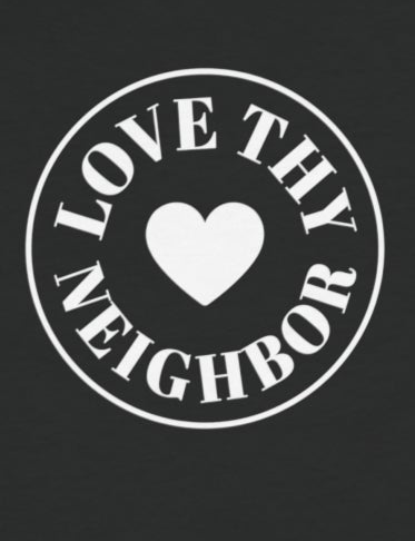 Love Thy Neighbor Cropped T-Shirt | Christian Faith Crop Tee | Inspirational Women's Cotton Shirt