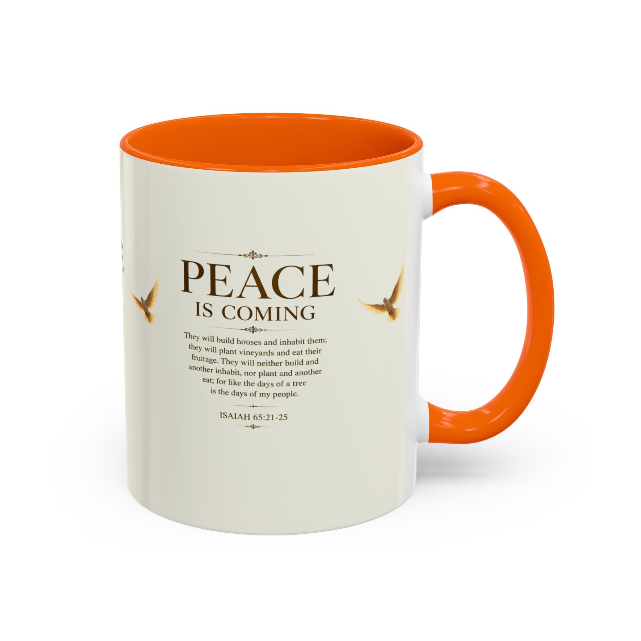 Peace Is Coming Accent Coffee Mug | Isaiah 65:21-25 Christian Mug | Inspirational Faith Gift
