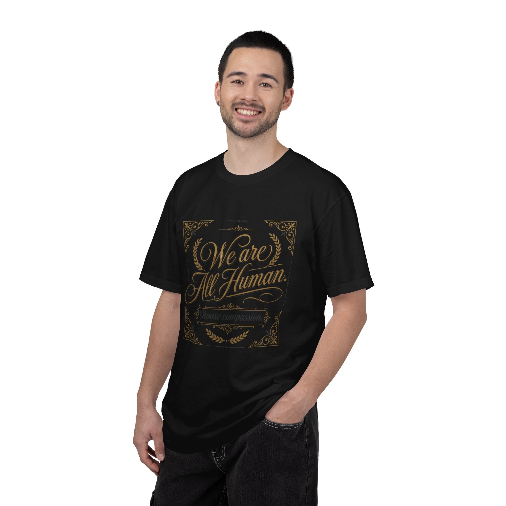 We Are All Human T-Shirt – “Choose Compassion” Inspirational Graphic Tee