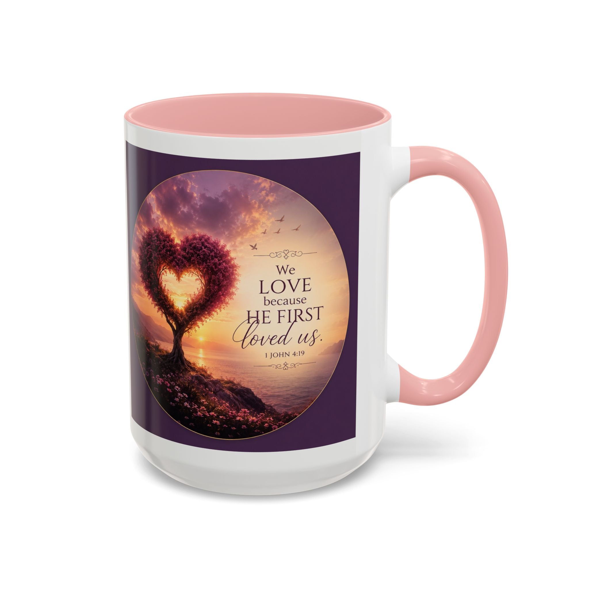 Heart Tree Coffee Mug | We Love Because He First Loved Us Mug | 1 John 4:19 Christian Gift