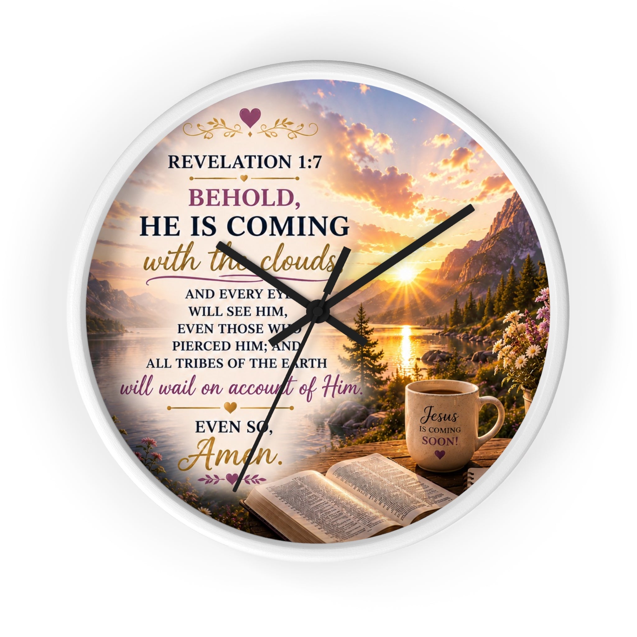 Inspirational Christian wall clock featuring a sunrise over water with an open Bible, steaming mug, and Revelation 1:7 scripture “Behold, He Is Coming.”