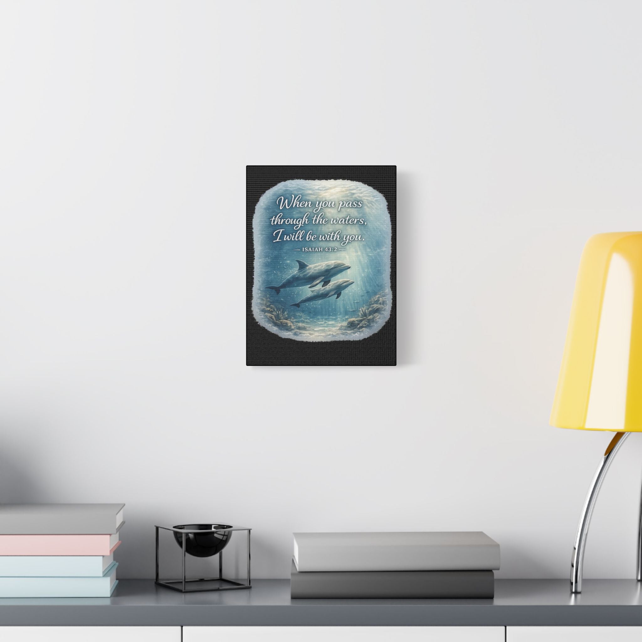 Dolphin Isaiah 43:2 Canvas — Christian Ocean Scripture Wall Art