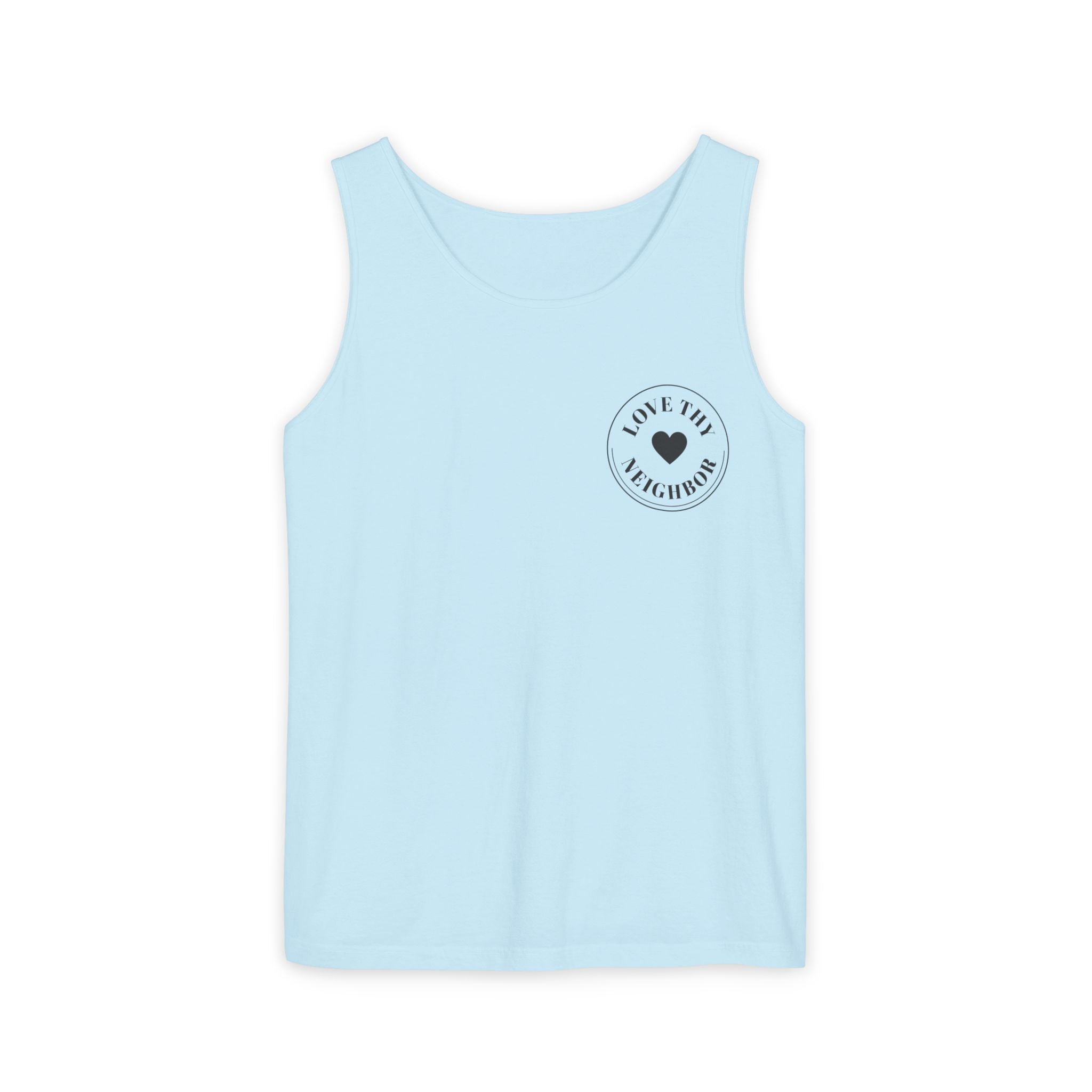 Love Thy Neighbor Anyway Garment-Dyed Tank Top | Vintage Christian Cotton Tank | LPA Monogram Apparel