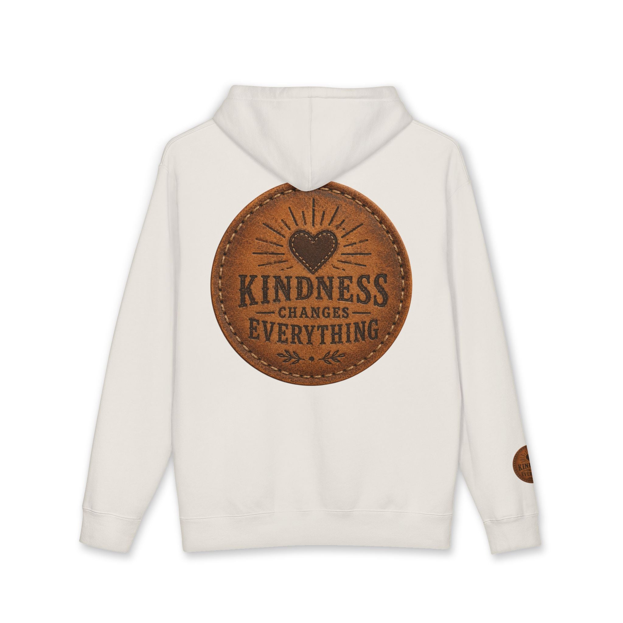 Kindness Changes Everything Hoodie — Inspirational Heart Patch Design