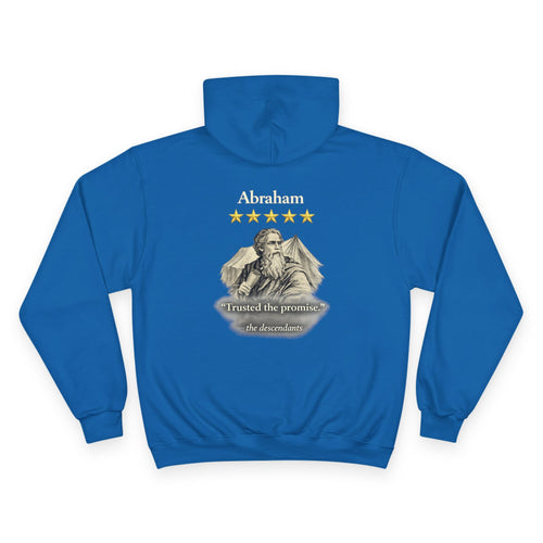 Abraham – Champion Hoodie | “I Trusted the Promise” Vintage Graphic – Five-Star Faith Series
