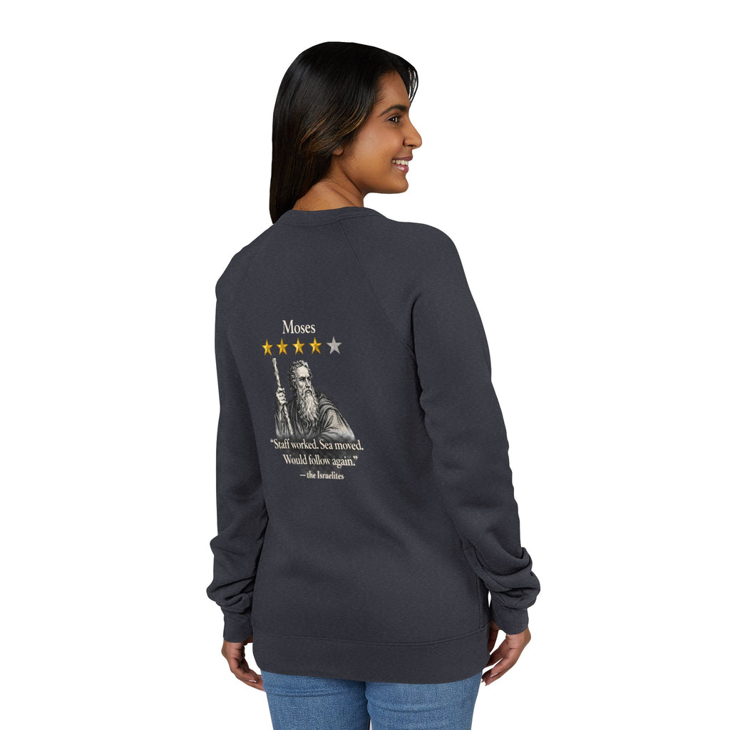 Moses Five-Star Faith Series – Raglan Sweatshirt | “Staff Worked. Sea Moved.” Faith Graphic