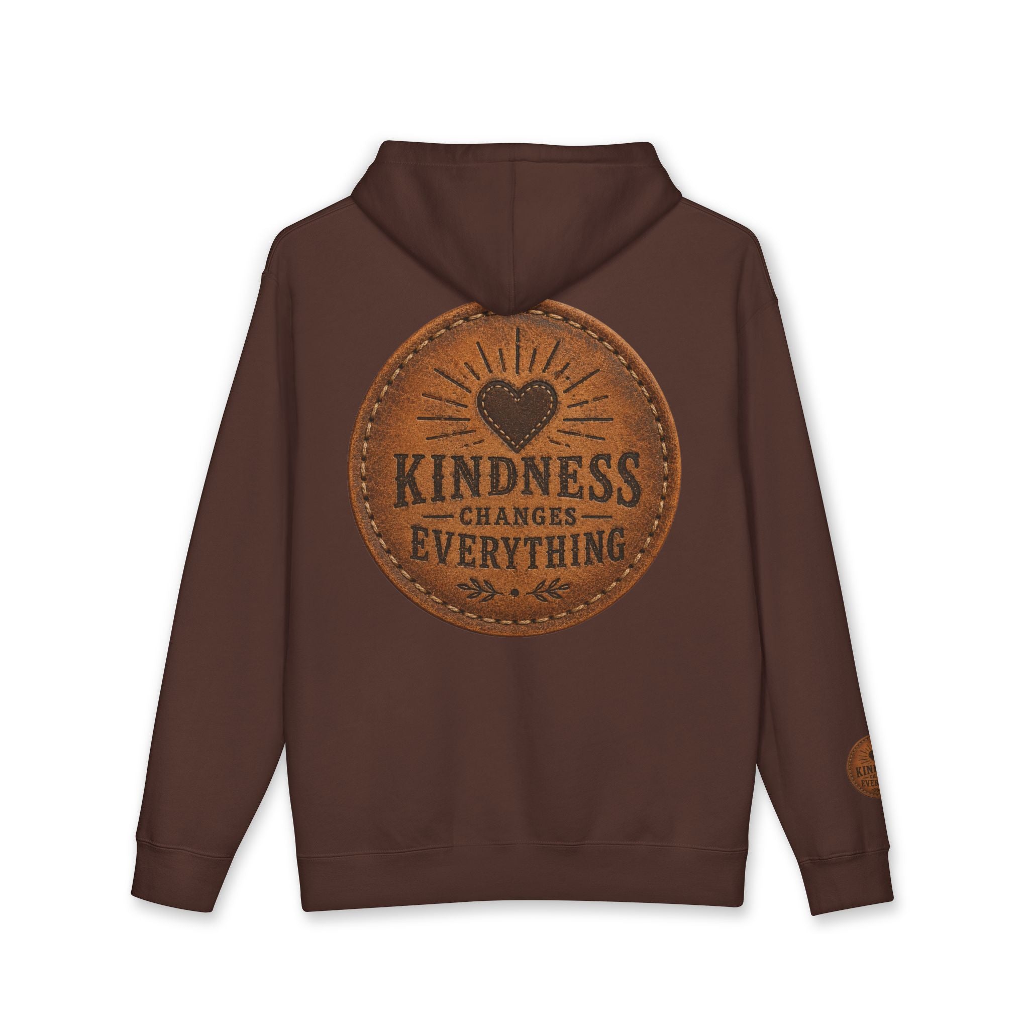 Kindness Changes Everything Hoodie — Inspirational Heart Patch Design