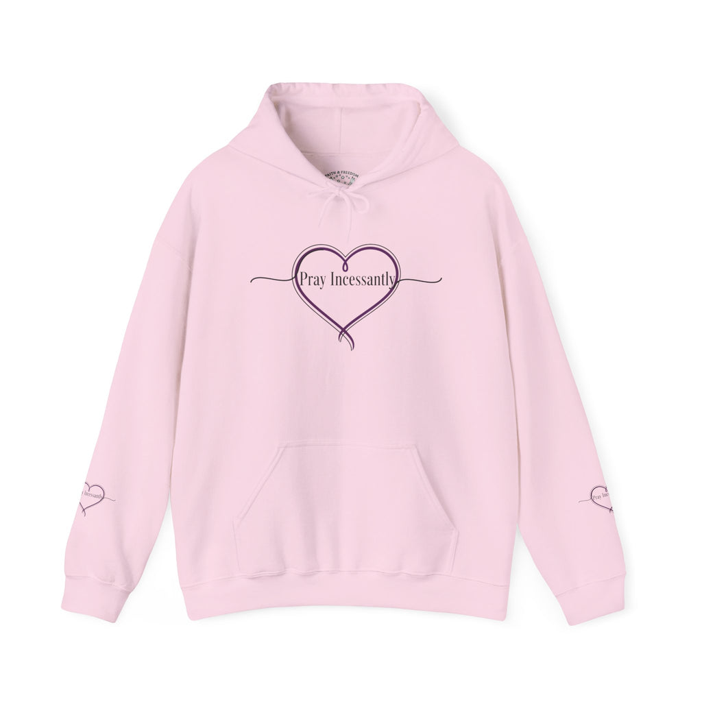 'Pray Incessantly' Heart Script Hoodie — Faith-Inspired Pullover