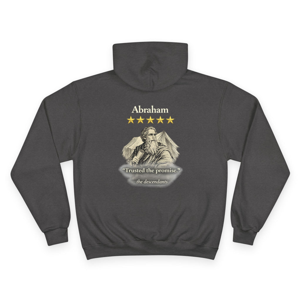 Abraham – Champion Hoodie | “I Trusted the Promise” Vintage Graphic – Five-Star Faith Series
