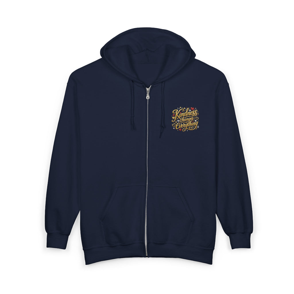 Kindness Changes Everything Zip Hoodie – Inspirational Graphic Full-Zip Sweatshirt