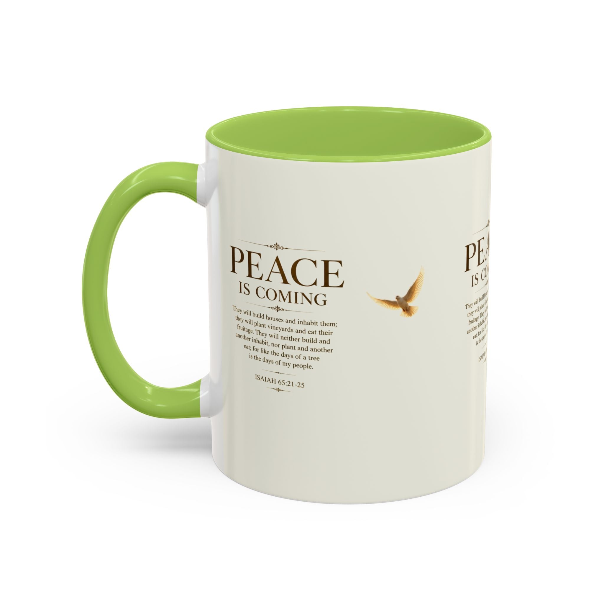 Peace Is Coming Accent Coffee Mug | Isaiah 65:21-25 Christian Mug | Inspirational Faith Gift