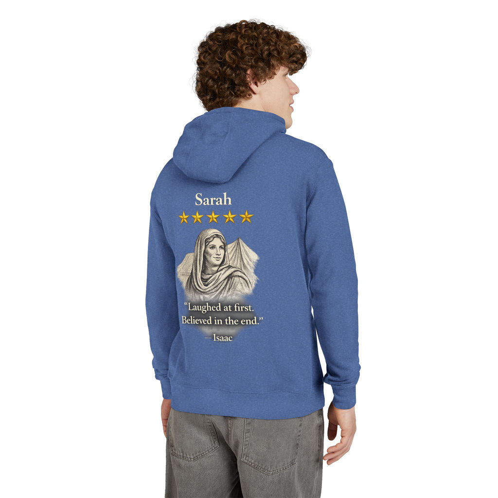 Sarah – French Terry Hoodie | “Laughed at First. Believed in the End.” Portrait Graphic – Five-Star Faith Series