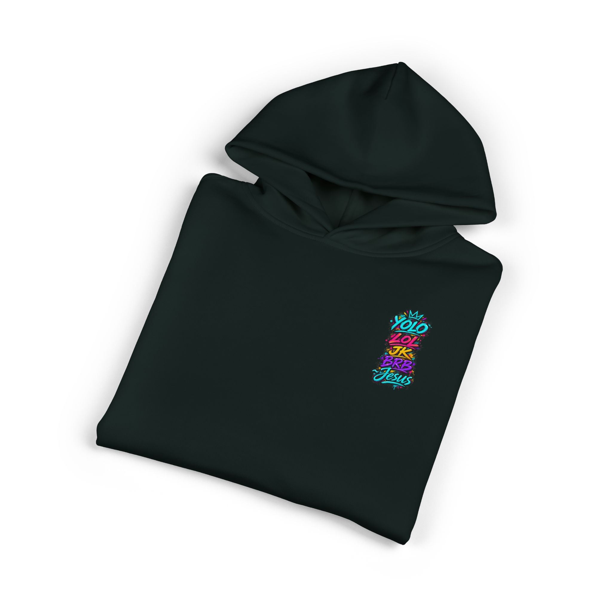 YOLO LOL JK BRB ~Jesus Hoodie | Neon Christian Streetwear Pullover