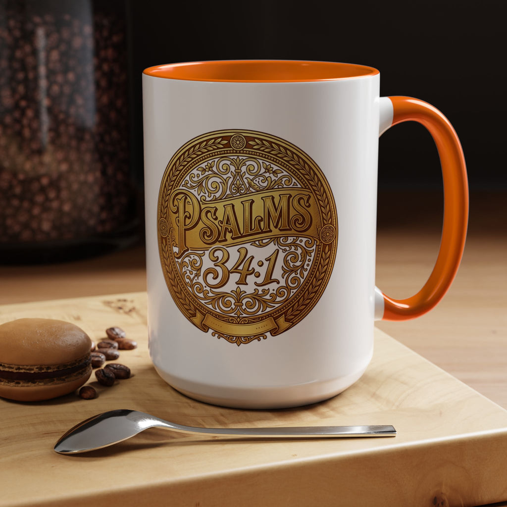 Psalm 34:1 Coffee Mug | Christian Scripture Accent Mug | Inspirational Faith Gift