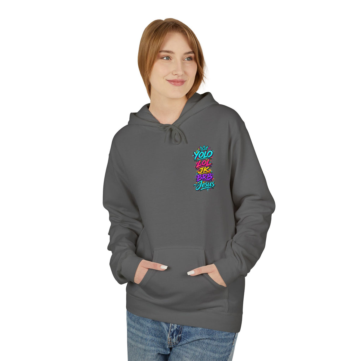 YOLO LOL JK BRB Jesus Hoodie | Neon Christian Graffiti Gildan Softstyle Pullover| Unisex