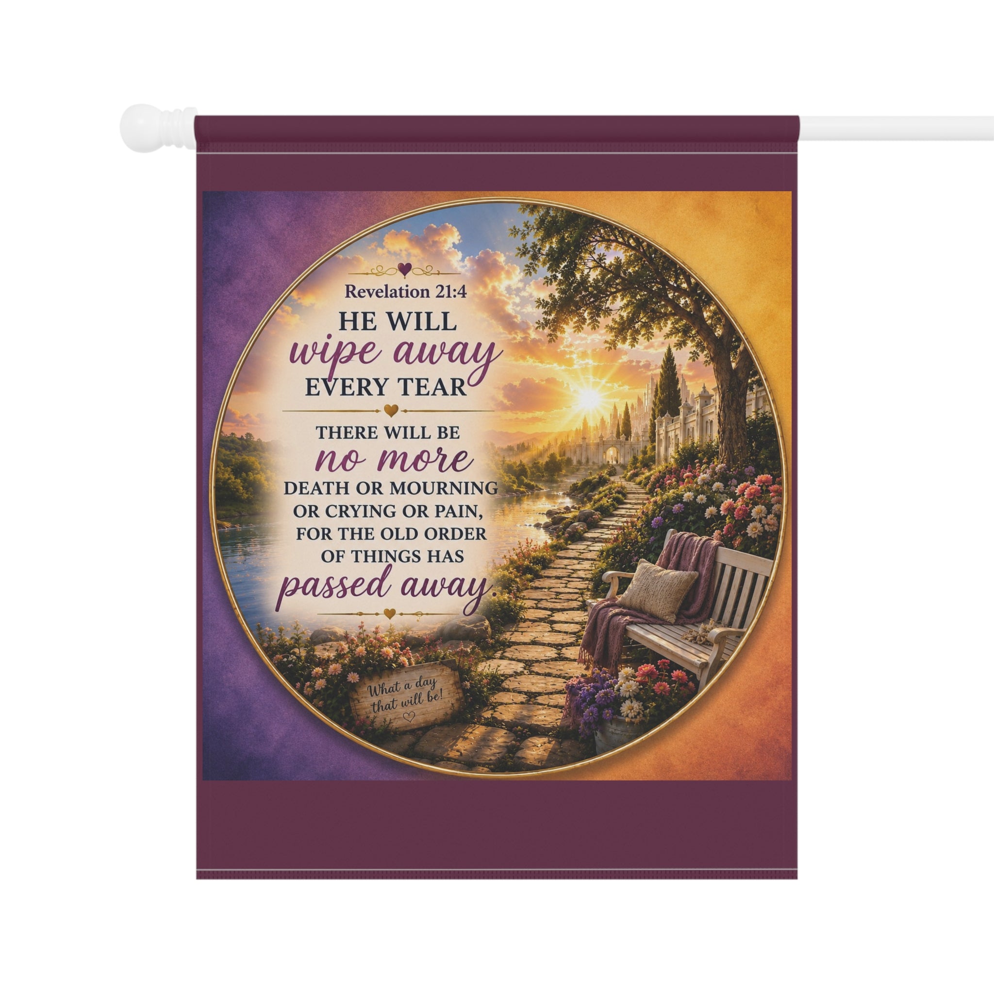 He Will Wipe Away Every Tear Garden Flag | Revelation 21:4 Inspirational Outdoor Banner | Christian Garden Decor