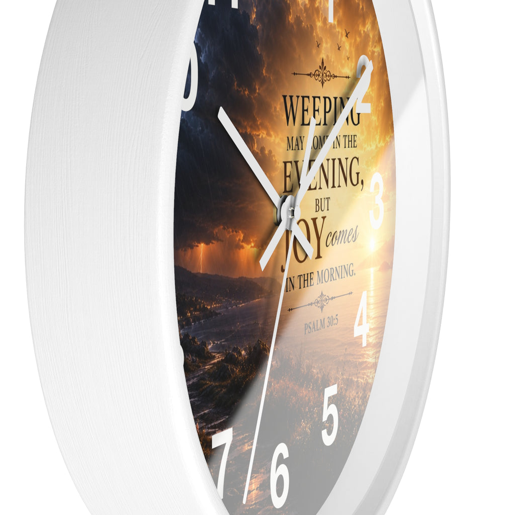Psalm 30:5 Wall Clock | Joy Comes in the Morning Christian Clock | Inspirational Faith Decor