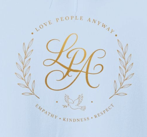 Love People Anyway Hoodie | Inspirational Christian Hooded Sweatshirt | Faith Freedom Creations