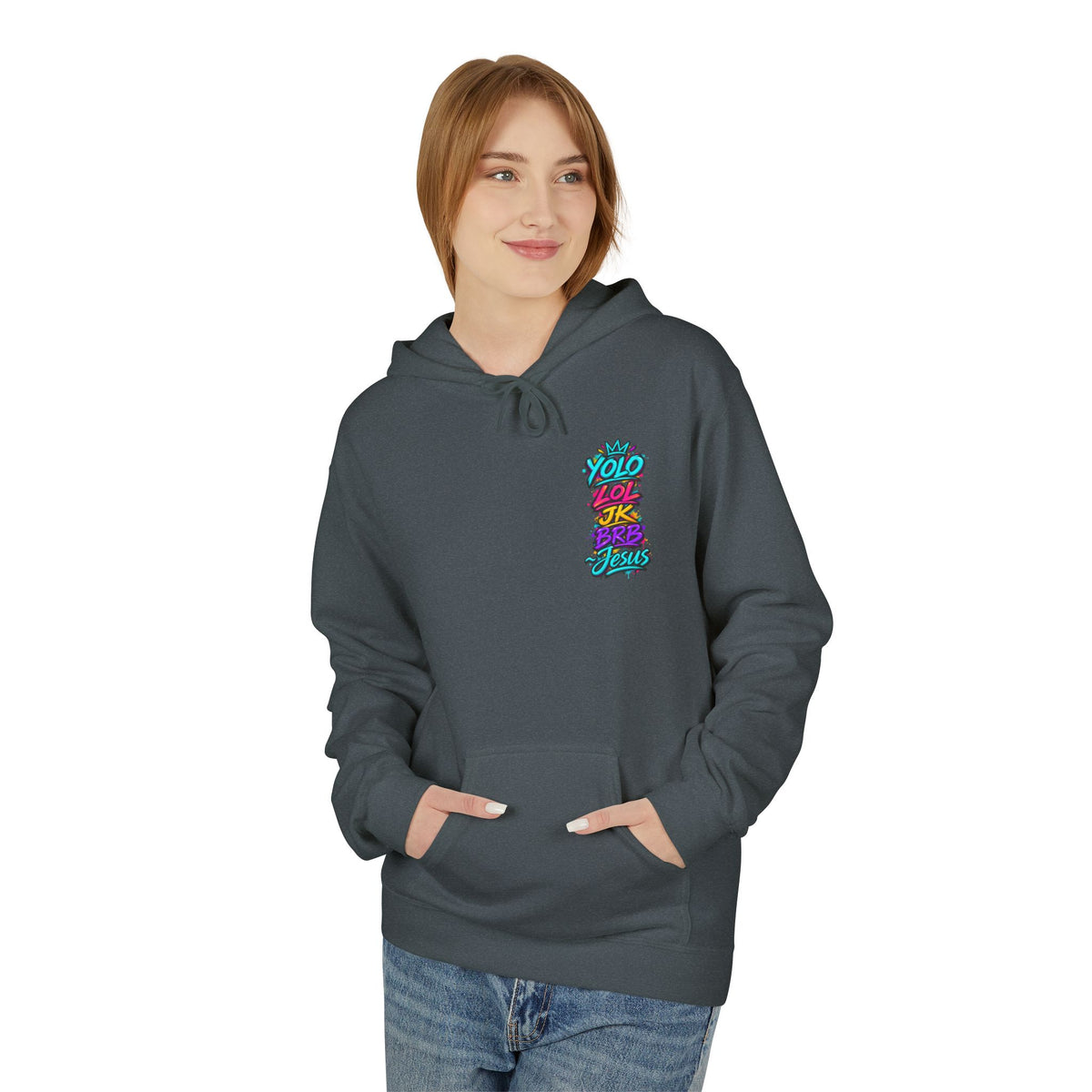 YOLO LOL JK BRB Jesus Hoodie | Neon Christian Graffiti Gildan Softstyle Pullover| Unisex