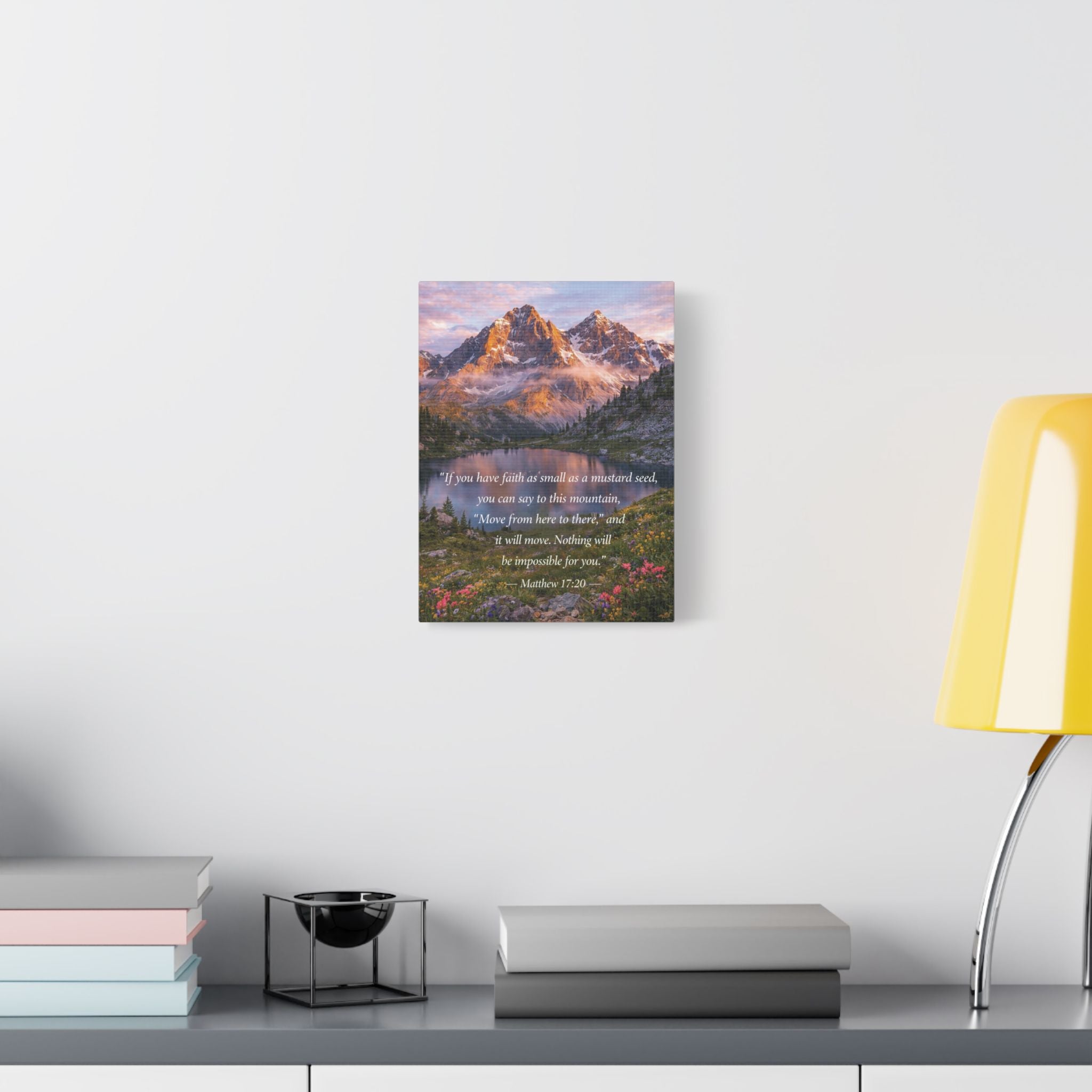 Peaceful Scenes – Mountain Landscape – Matthew 17:20 Canvas Print