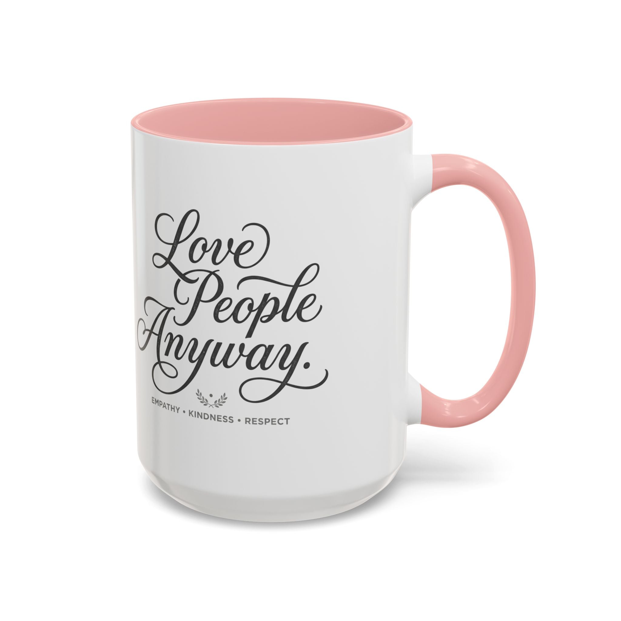 Love People Anyway Accent Coffee Mug | Inspirational Ceramic Mug | Faith Freedom Creations