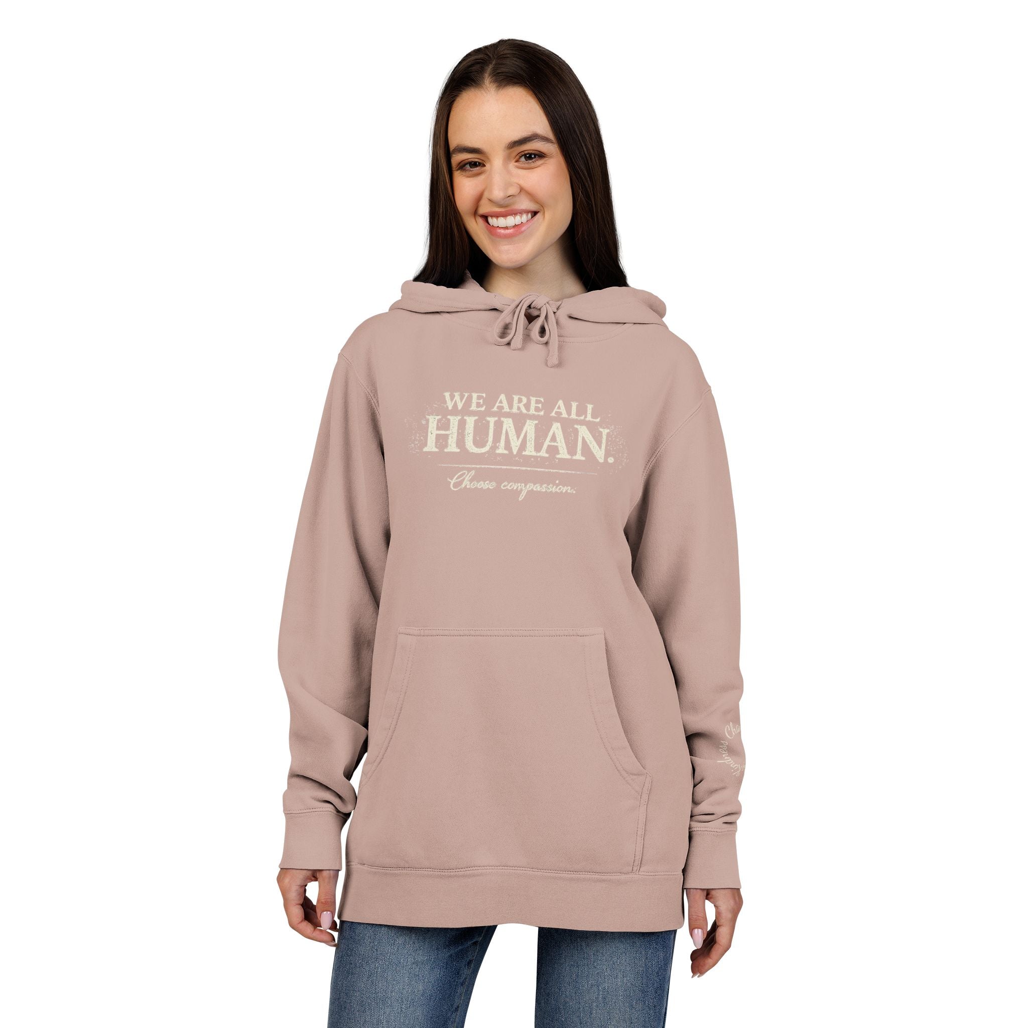 “We Are All Human” Pigment-Dyed Hoodie – Inclusive Comfort Pullover | Inspirational Minimalist Hoodie