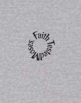 Moses – Crewneck Sweatshirt | “Faith Tested” Graphic – Five-Star Faith Series