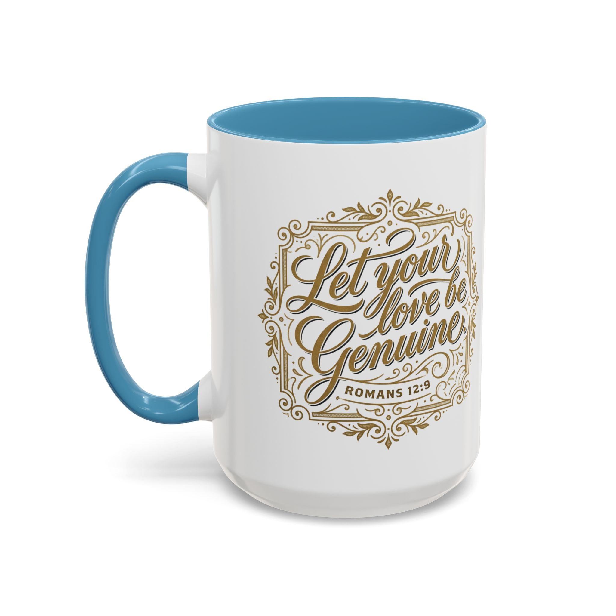 Let Your Love Be Genuine Coffee Mug | Romans 12:9 Christian Mug | Inspirational Faith Gift