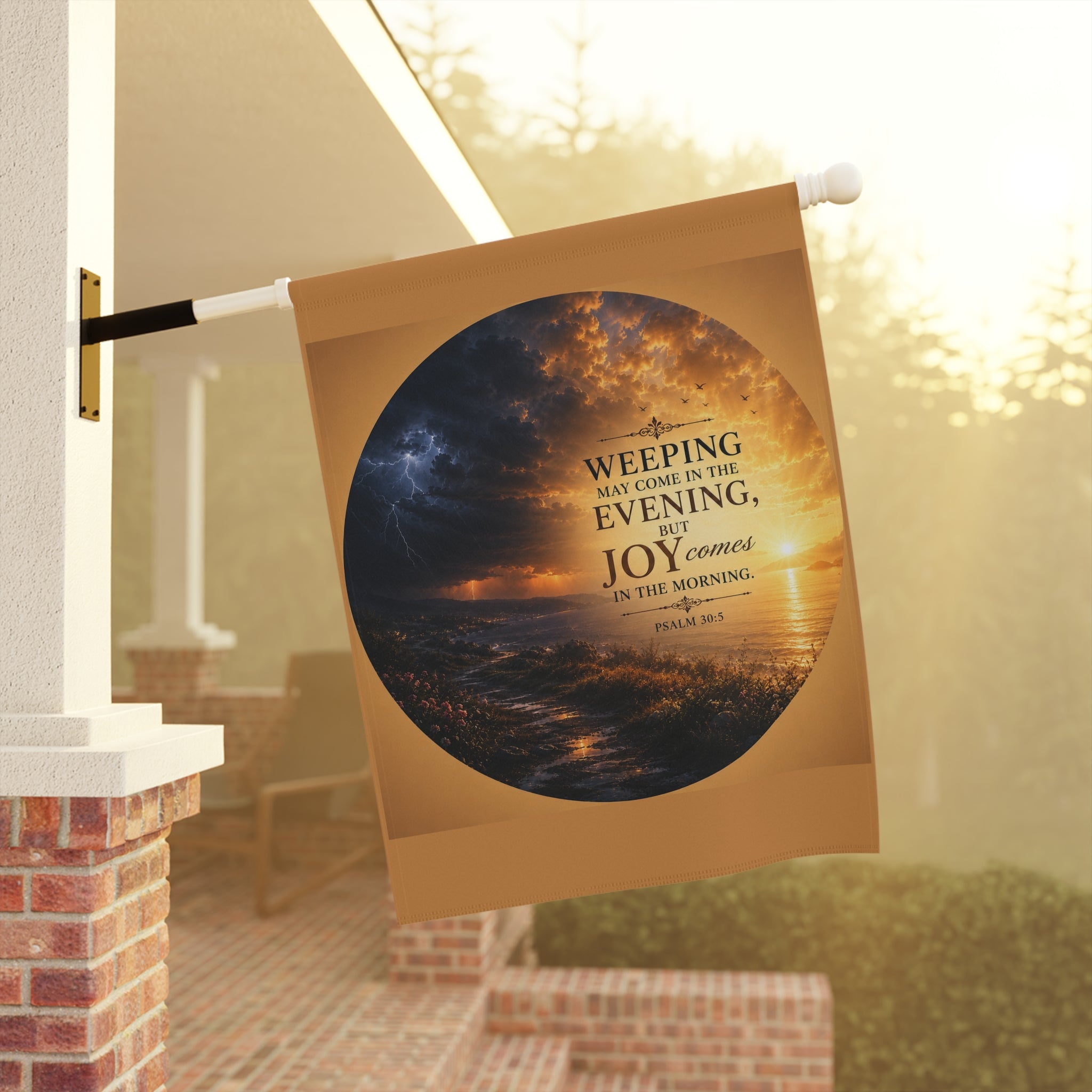 Inspirational Christian garden flag featuring a glowing sunrise over water with the scripture “Weeping May Come in the Evening, Joy Comes in the Morning” in warm gold and deep blue tones.