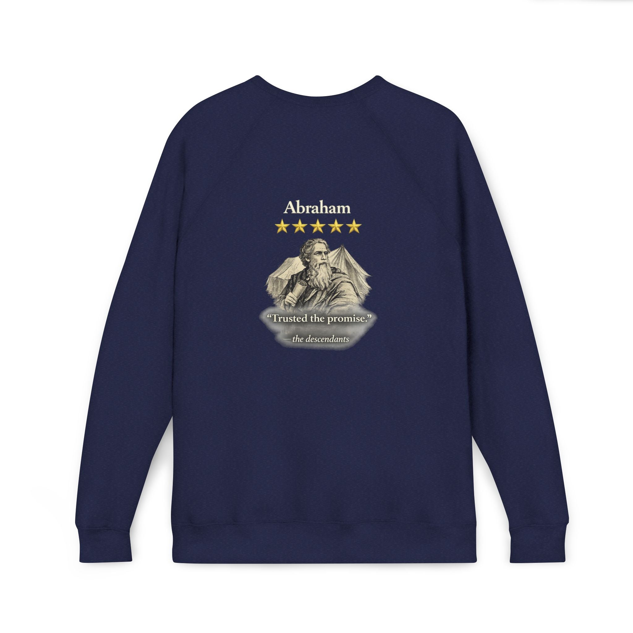 Abraham— "I trusted the promise" Graphic Crewneck Sweatshirt