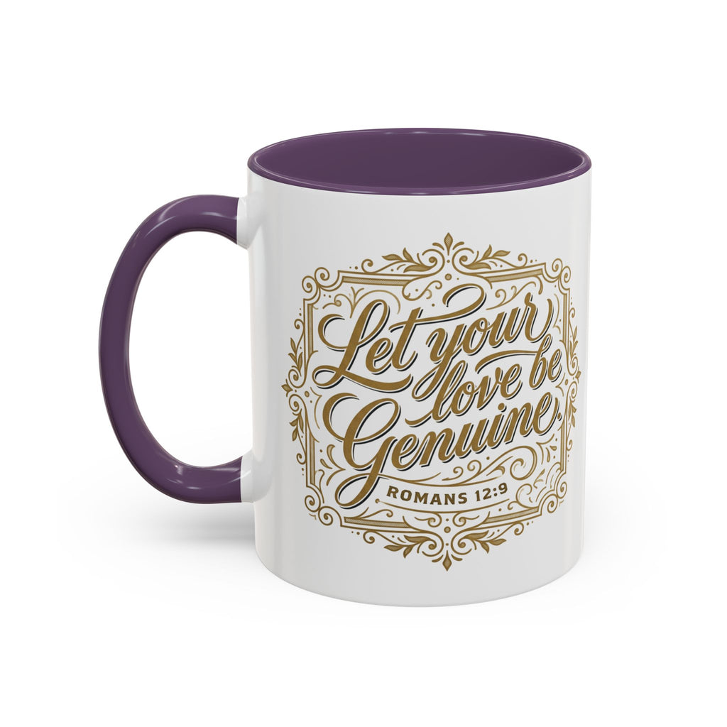 Let Your Love Be Genuine Coffee Mug | Romans 12:9 Christian Mug | Inspirational Faith Gift