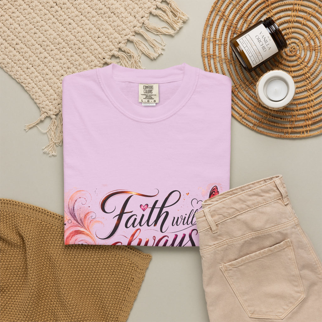 Faith Will Always Carry You T-Shirt | Butterfly Inspirational Comfort Colors® Tee