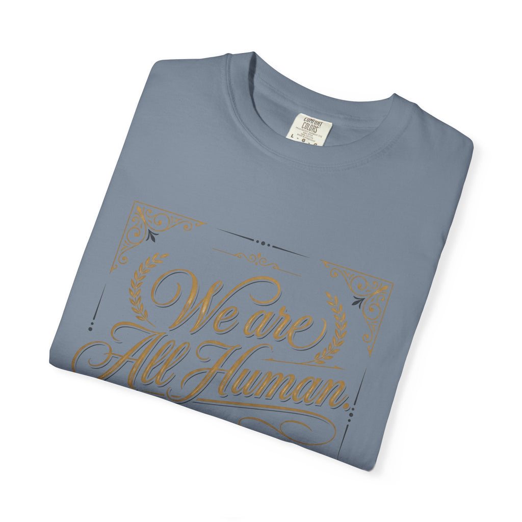 We Are All Human T-Shirt – “Choose Compassion” Inspirational Graphic Tee