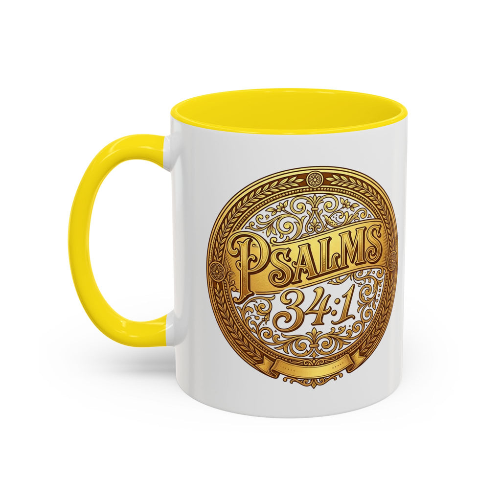 Psalm 34:1 Coffee Mug | Christian Scripture Accent Mug | Inspirational Faith Gift