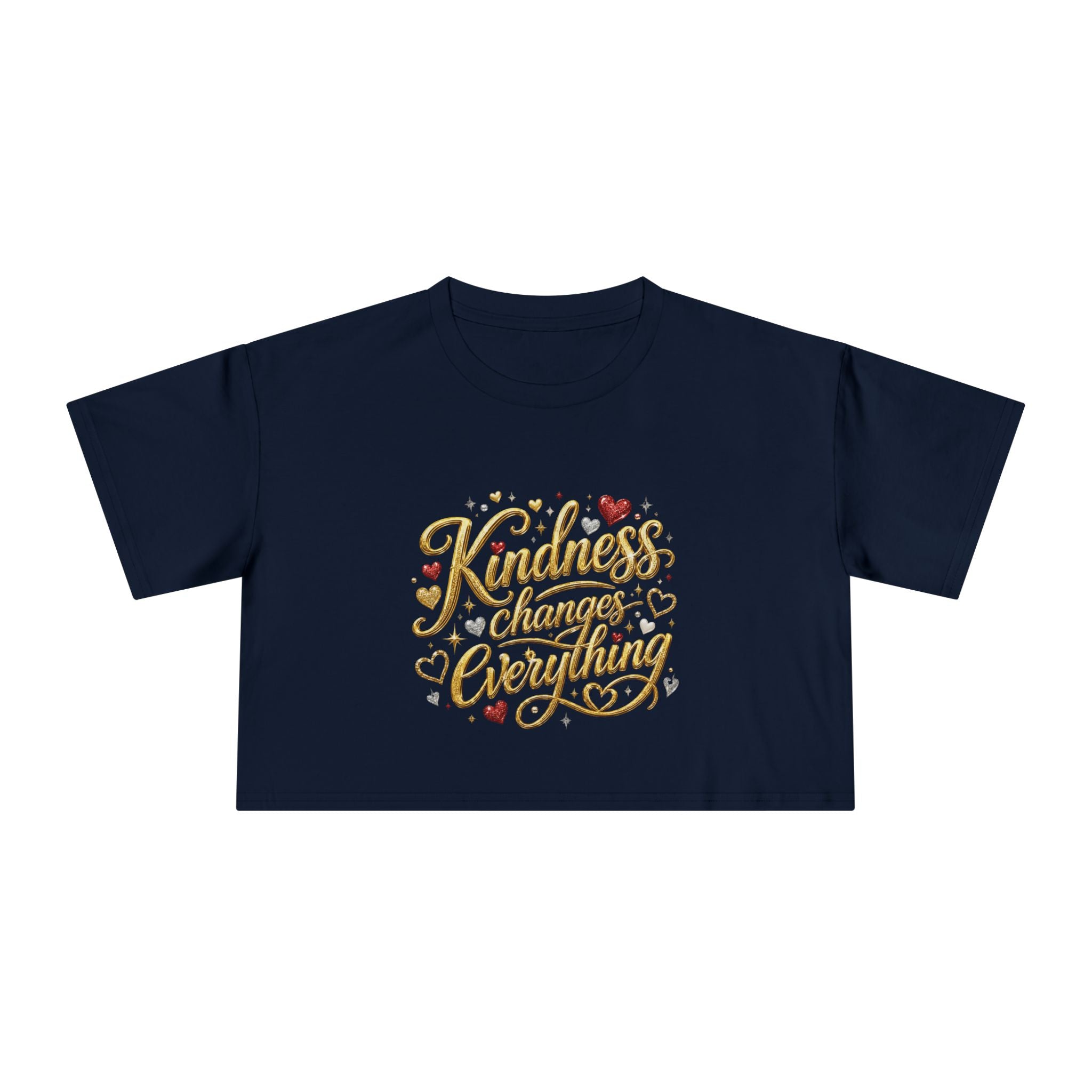 Kindness Changes Everything Crop Tee | Inspirational Women’s Cropped T-Shirt | Soft Casual Graphic Top