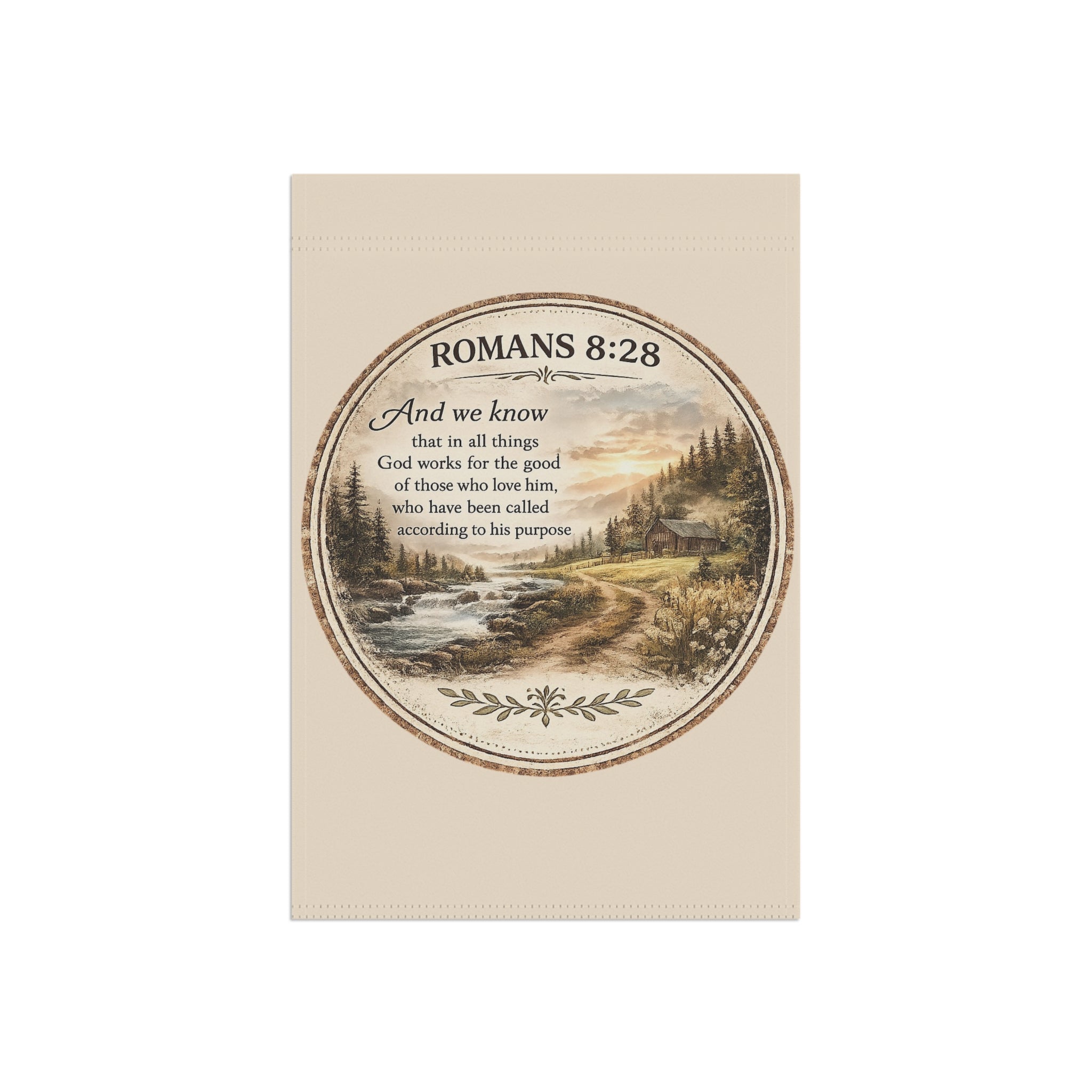 Romans 8:28 Garden Flag | Christian Faith Yard Banner | Inspirational Rustic Outdoor Decor