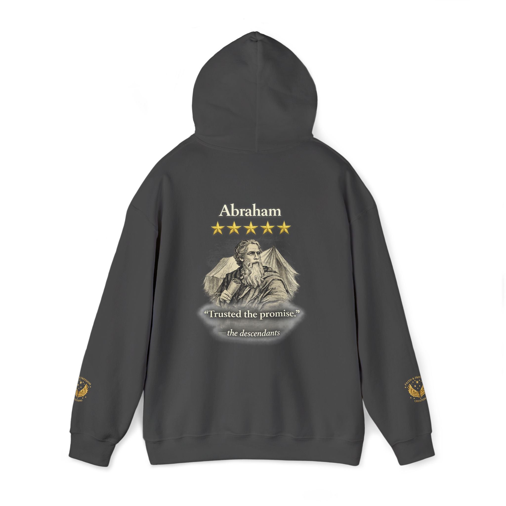 Abraham – Patriarch Hoodie | “I Trusted the Promise” Graphic – Five-Star Faith Series